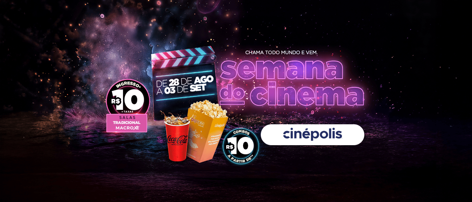 Cinépolis oferece ingressos e combos a partir de R$ 10 durante a Semana do Cinema